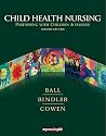 Child Health Nursing: Partnering With Children & Families