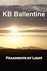 Fragments of Light