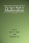 The Year's Work in Medievalism, 2002-XVII (Studies in Medievalism)