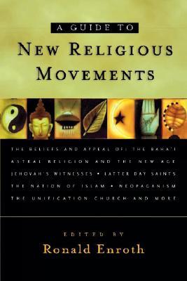A Guide to New Religious Movements (Paperback)