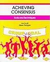 Achieving Consensus: Tools and Techniques (50-Minute Series)