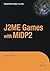 J2ME Games With MIDP2