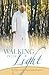 Walking in the Light: 30 Days With Pope John Paul II