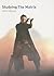 Studying The Matrix: Student Edition (Studying Films)