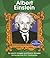 Albert Einstein (First Biographies)