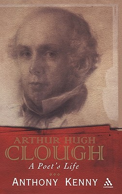 Arthur Hugh Clough: A Poet's Life (Hardcover)