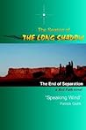 The Season of the Long Shadow: The End of Separation