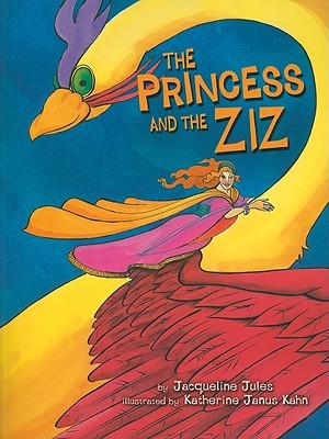 The Princess and the Ziz (Kar-ben Favorites)