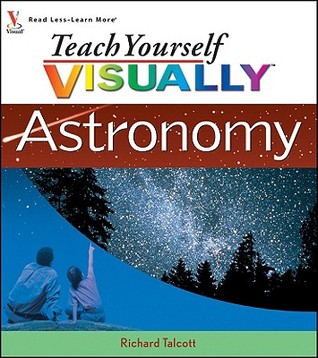 Teach Yourself VISUALLY Astronomy (Paperback)