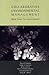 Collaborative Environmental Management by Tomas M. M. Koontz