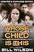 Whose Child Is This? by Bill Wilson
