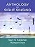 Anthology for Sight Singing by GaryS.Karpinski