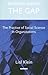 Working Across the Gap: The Practice of Social Science in Organizations
