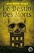 Le destin des morts