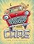Everything I Know About Cars by Tom Lichtenheld