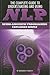 The Complete Guide to Understanding and Using NLP Neuro-Linguistic Programming Explained Simply