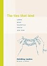 Ties That Bind, The: Life's Most Essential Knots and Ties (Finishing Touches Series)