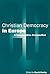 CHRISTIAN DEMOCRACY IN EUROPE