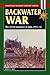 Backwater War (Military History)