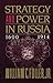 Strategy and Power in Russia 1600-1914
