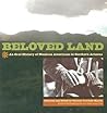 Beloved Land: An Oral History of Mexican Americans in Southern Arizona Beloved Land: An Oral History of Mexican Americans in Southern Arizona