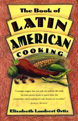 The Book of Latin American Cooking (Paperback)
