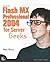 Macromedia Flash MX Professional 2004 for Server Geeks by Nate Weiss