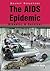 The AIDS Epidemic: Disaster...