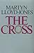 The Cross by D. Martyn Lloyd-Jones