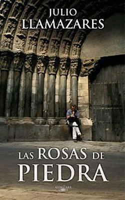 Las rosas de piedra (Hardcover)