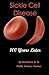 Sickle Cell Disease 100 Years Later