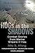 Hogs in the Shadows by Milo S. Afong