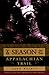 A Season on the Trail: An American Odyssey