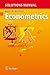 Solutions Manual for Econom...