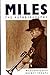 Miles The Autobiography /anglais