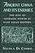 Ancient China and its Enemies: The Rise of Nomadic Power in East Asian History