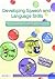 Developing Speech and Language Skills (Phoneme Factory)