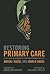 Restoring Primary Care by Anton J. Kuzel