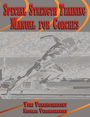 Special Strength Training: Manual for Coaches (Paperback)