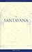 On Santayana (Wadsworth Philosopher)