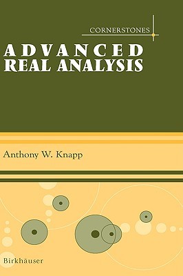 Advanced Real Analysis (Hardcover)