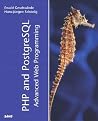 Php and Postgresql Advanced Web Programming Php and Postgresql Advanced Web Programming