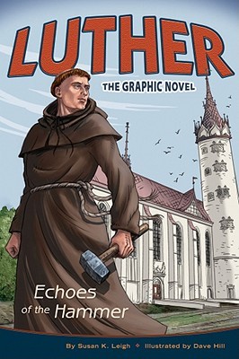 Luther: Echoes of the Hammer (Paperback)