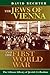 The Jews of Vienna and the First World War (The Littman Library of Jewish Civilization)