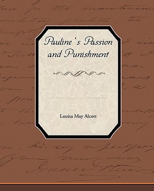Pauline's Passion and Punishment