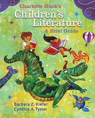Charlotte Huck's Children's Literature: A Brief Guide (Paperback)