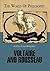 Voltaire and Rousseau (World of Philosophy)