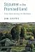 Sojourner in the Promised Land: Forty Years Among the Mormons