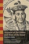 Account of the Fables and Rites of the Incas
