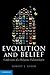 Evolution and Belief: Confessions of a Religious Paleontologist